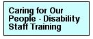 button - Caring for Our People Disability Staff Training